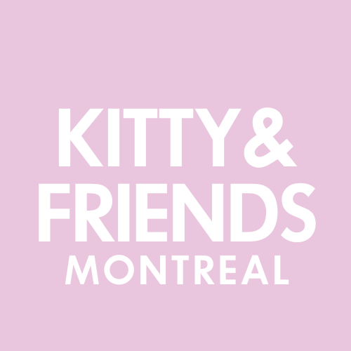 Kitty&Friends Montréal